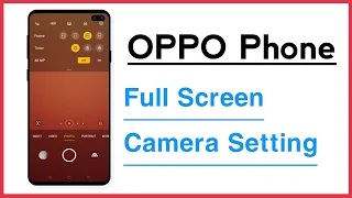 OPPO Phone Full Screen Camera Setting