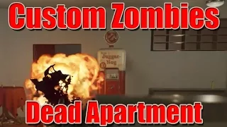 "BO3 CUSTOM ZOMBIES" DEAD APARTMENT GAMEPLAY (Black Ops 3 Custom Zombies Mods)