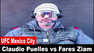 UFC Mexico City: Claudio Puelles vs Fares Ziam PREDICTION