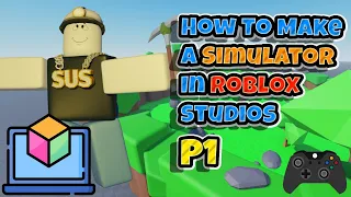 How To Make A SIMULATOR In ROBLOX STUDIOS (2024)