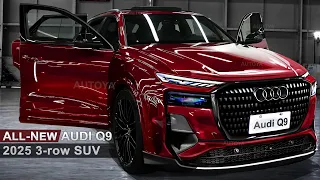 All-New Audi Q9 2025 - New 3-Row Full-Size SUV