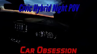 2023 Honda Civic Hybrid POV Review (Night Drive) [Car Obsession] #HondaCivicHybrid