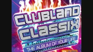 CLUBLAND CLASSIX Special D Come With Me