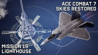 Ace Combat 7 Skies Restored: Mission 19 - Lighthouse (Ace Difficulty)