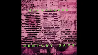 Die Kreuzen - Century Days [Full Album]