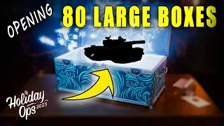 Let`s open 80 LARGE BOXES | World of Tanks Holiday Ops 2023