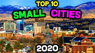 Top 10 BEST Small Cities to Live in America for 2020