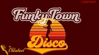 FunkyDiscoHouse   #768 Oldschool Funk Mastermix #JAYC