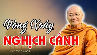 Chịu Đựng Nghịch Cảnh, Cô Đơn Trong Một Kiếp Tu Tập | HT Viên Minh Giảng | Phật Pháp Vấn Đáp