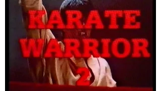 Wojownik karate 2 (1988) (Il Ragazzo dal kimono d'oro 2 aka Karate Warrior 2) zwiastun VHS
