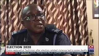 Election 2020: Calm restored at Techiman after election-related violence - AM New (15-12-20