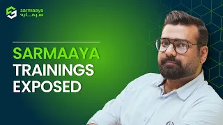 Sarmaaya Trainings Exposed