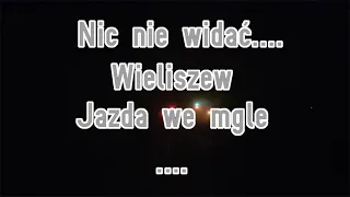 [ CabView ] - Jazda we mgle...Nic nie widać...Wieliszew - .... - Paprykowe Filmy