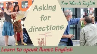 Asking for directions - Learn to speak English