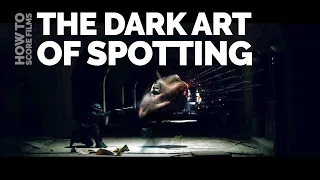 How To Score Films - The Dark Art of Spotting