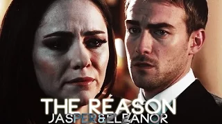 Jasper + Eleanor | The reason is you (2x09)