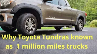 TOYOTA TUNDRA million miles truck? Why tundra last long time, only truck built to last high mileage