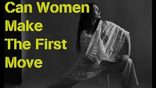 Can Women Make The First Move? - Matthew Hussey