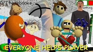 Everyone Helps Player - Baldi's Basics Mod