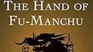 Sax Rohmer - The Hand Of Fu-Manchu (31/40) The Marmoset