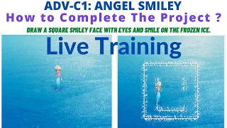 🔴  ADV-C1 ANGEL SMILEY | WhiteHat Jr [Live 1:1 Online Coding Classes] How to Complete The Project