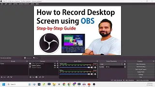 Step-by-Step Guide: How to Record Your Desktop Screen Using OBS Studio