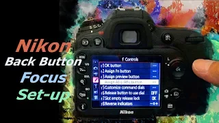 Nikon D7200 Back Button Focus Set-up