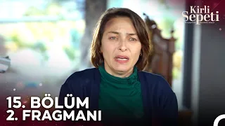 Kirli Sepeti 15. Bölüm 2. Fragmanı | Oyunun Sonuna Geldik