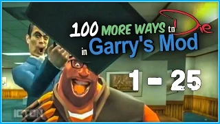 100 More Ways to Die in Garry's Mod: Part 1 | GMod Machinima