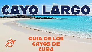 Qué hacer y ver en Cayo Largo, Cayo Coco y Cayo Santa María🌴 | Guía y resumen de las mejores playas