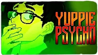 ЗАКЛЮЧИЛ КОНТРАКТ С ЛЕСНЫМ ГОБЛИНОМ - Yuppie Psycho