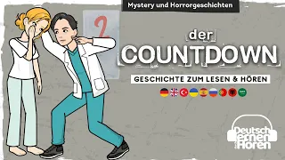 #734 Der Countdown II - Deutsch lernen durch Hören @DldH  - Deutsch lernen mit Geschichten