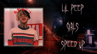 ❤️Lil Peep - Girls (speed up/nightcore)❤️