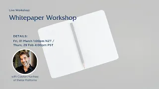 [Replay] Whitepaper Workshop