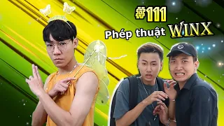 [VINE # 111] Phép Thuật WINX Ngoài Đời Thực | Ping Lê