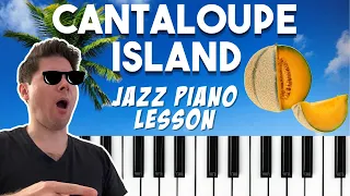 Cantaloupe Island | Jazz Piano Solo Tutorial