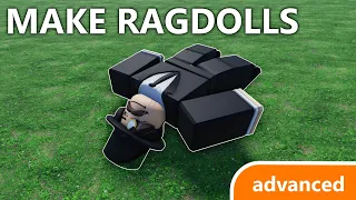 How to make RAGDOLLS the right way in ROBLOX (R6 & R15)