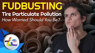 FUDBusting! Are Tire Particulates Worse Than Exhaust Emissions?!