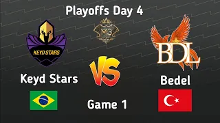 Bedel Vs Keyd Stars Playoffs Day 4 Game 1 | M3 World Championship