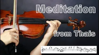 Meditation from Thais, Jules Massenet. (Good for practice)