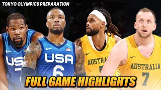 USA VS AUSTRALIA “FULL GAME HIGHLIGHTS" | JULY 13, 2021 | TOKYO OLYMPICS PREPARATION