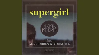 Supergirl (Radio Edit)