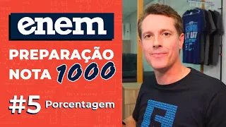 ENEM: preparação nota 1000 ✅ Porcentagem, aumento e descontos