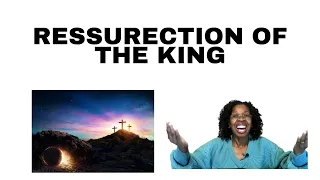 SUNDAY SCHOOL LESSON: RESSURECTION OF THE KING| Matthew 28: 1-10 | April 17, 2022