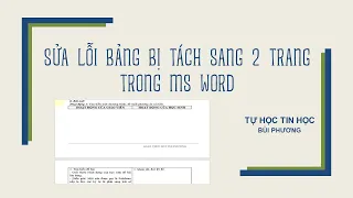 HƯỚNG DẪN SỬA LỖI BẢNG BIỂU BỊ TÁCH SANG 2 TRANG TRONG MS WORD[01]