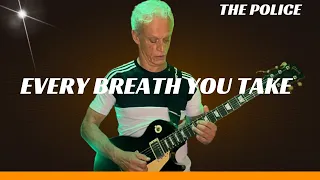 Every Breath You Take - The Police -Sting