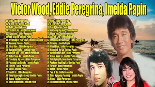 Victor Wood,April Boy,Bing Rodrigo,Freddie Aguilar Greatest Hits - Opm Nonstop Classic 2021