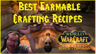 Season of Discovery: Best Farmable Crafting Recipes