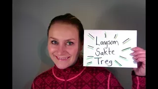 Video 256 Langsom, sakte og treg