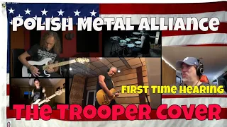 Polish Metal Alliance - The Trooper (Iron Maiden cover) - REACTION - First Time hearing